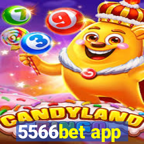 5566bet app